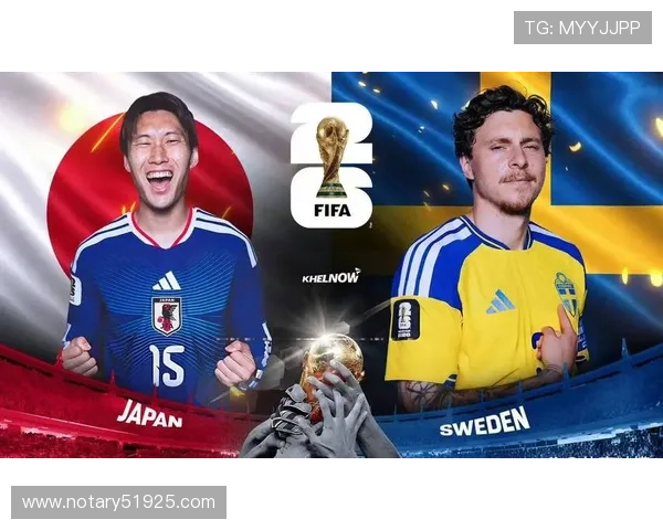 世界杯日本瑞典比赛技术统计全面分析助你了解两队实力对比与关键数据变化 世界杯日本瑞典比赛技术统计全面分析助你了解两队实力对比与关键数据变化